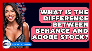 What Is The Difference Between Behance And Adobe Stock? - Everyday-Networking