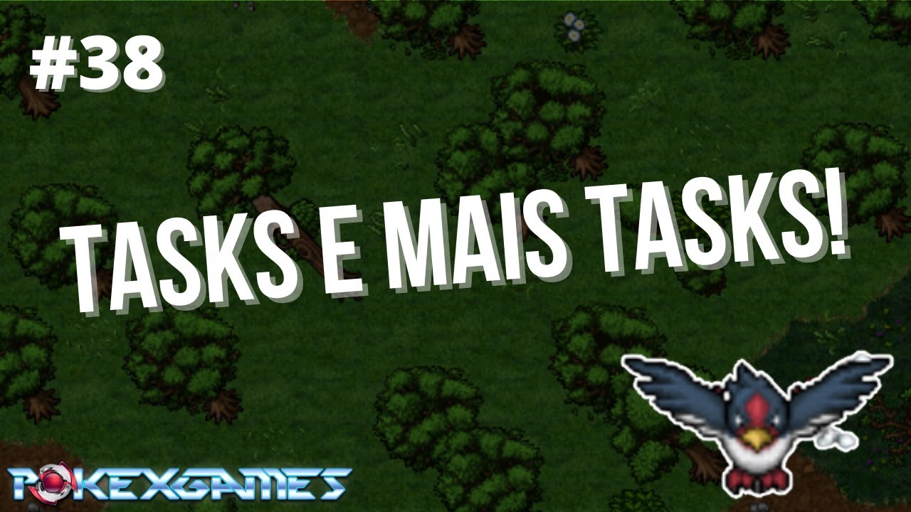 Tasks - PokeXGames