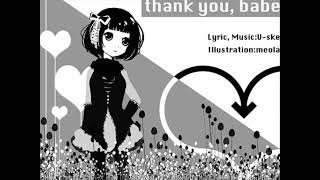 初音ミクU-ske曲『thank you, babe』