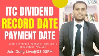 ITC Dividend Date | ITC Ex-Dividend Date | ITC Payment Date | Can i sell ITC at Record Date