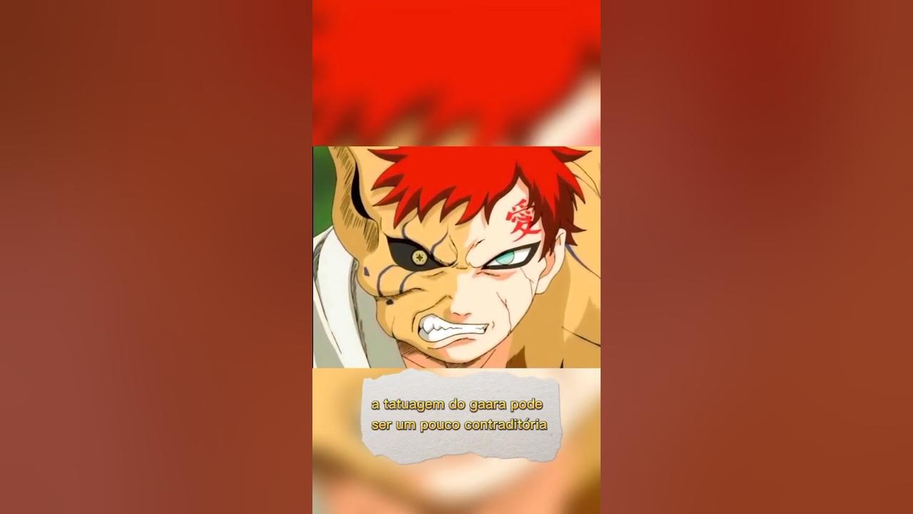 O SIGNIFICADO DA TATUAGEM DO GAARA EM NARUTO!! 