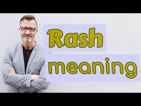 Rash | Meaning of rash