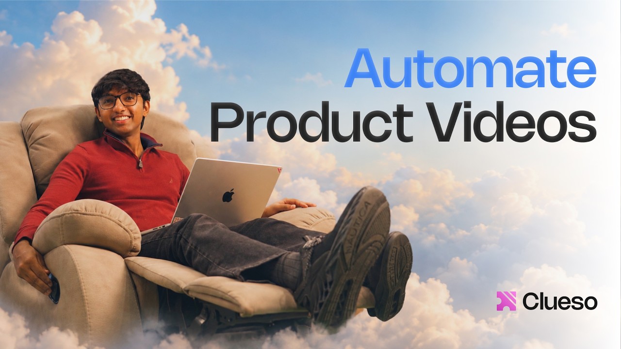 Fully Automate Your Product Videos | Clueso Agents