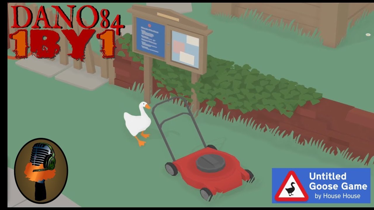 1BY1 Untitled Goose Game Part 1 YouTube