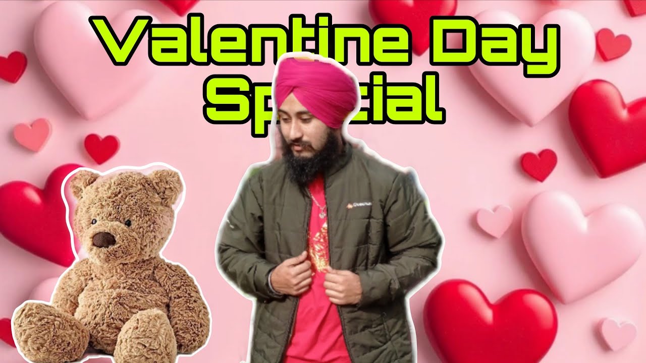 Valentine ਲਈ Teddy 🧸 ਖਰੀਦ ਲਿਆ 