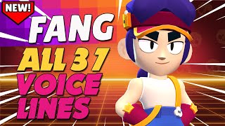 All 37 Fang Voice Lines | Brawl Stars