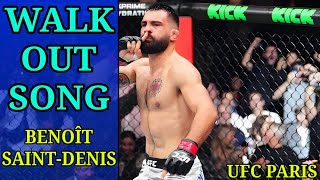 Walk Out Song | Benoît Saint Denis | UFC Paris