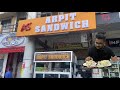 Arpit sandwich   gandhidham ke famous sandwiches  sawan chhanga 