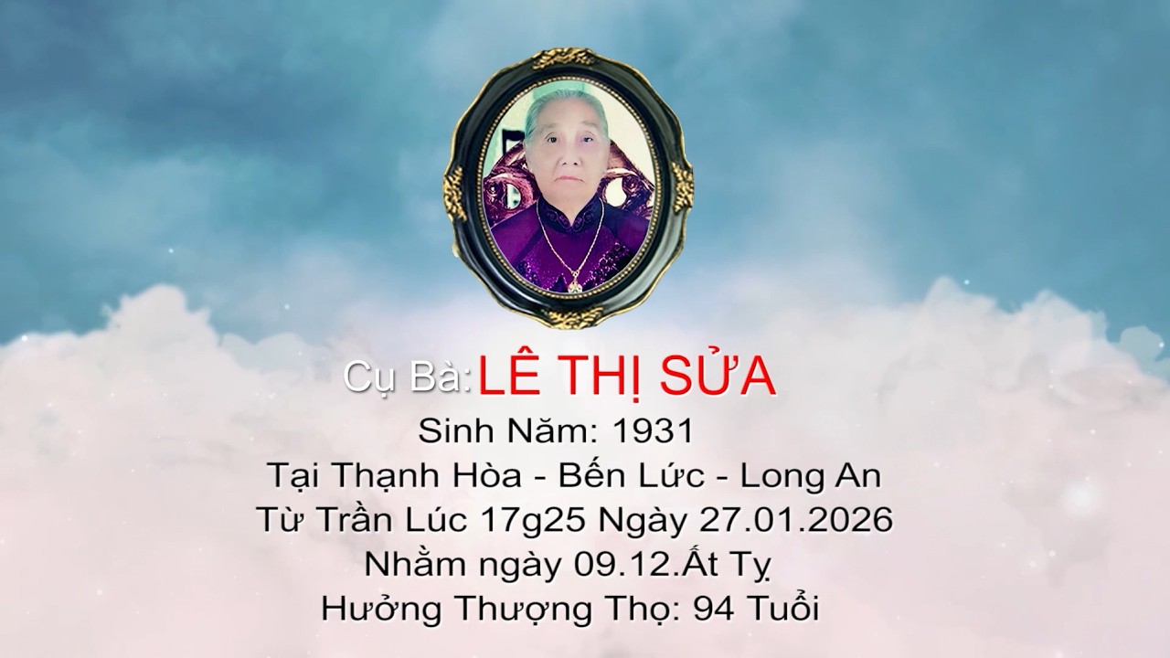 [TANG LỄ] MỘT ĐỜI AN NHIÊN KHÉP LẠI - TƯỞNG NIỆM CỤ BÀ LÊ THỊ SỬA (HƯỞNG THỌ 94 TUỔI) - PHẦN 2