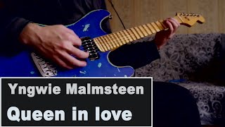 Yngwie Malmsteen. Queen in love. Riff cover.