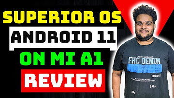 Superior OS [ Android 11 ] on Mi A1 review | Android 11 Mi A1