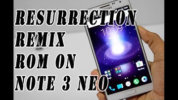 How to Install Resurrection Remix Rom On Note 3 neo