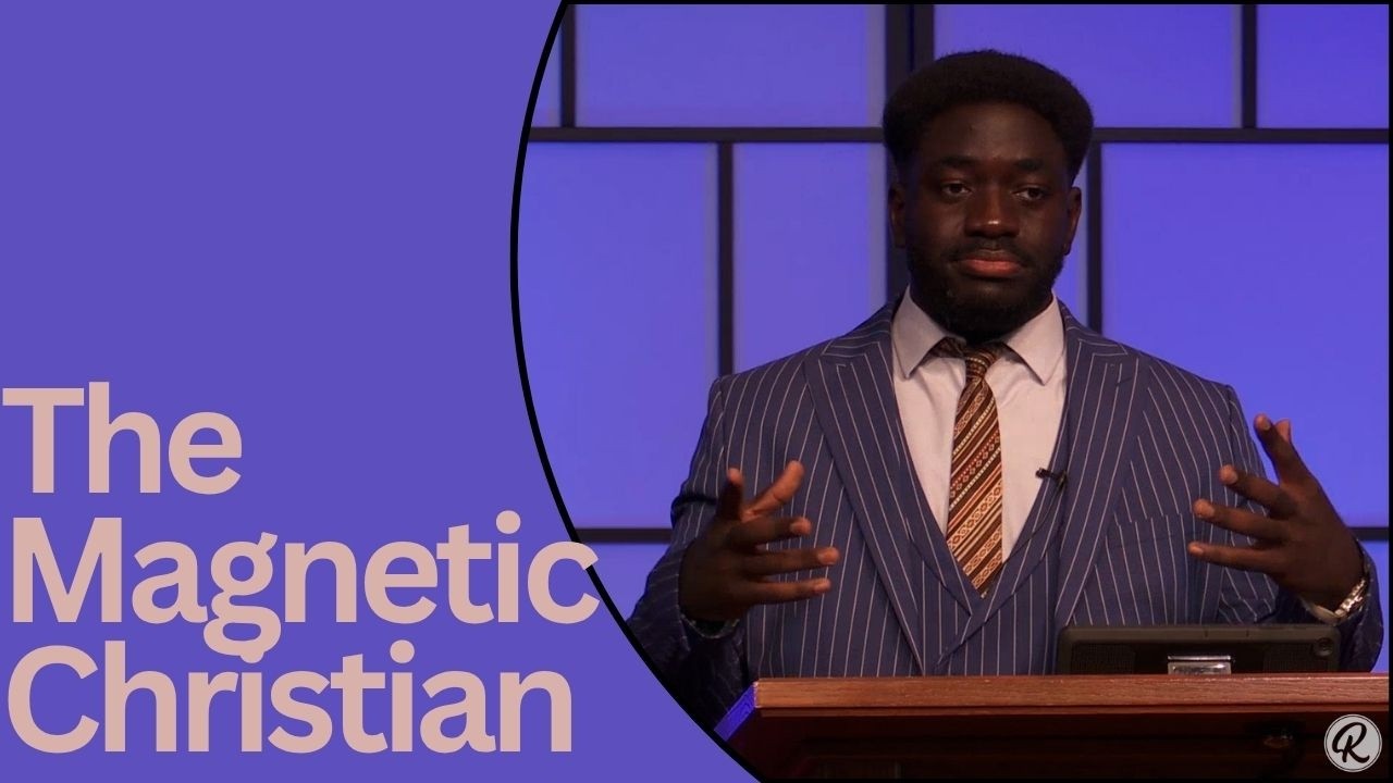The Magnetic Christian | May 31, 2026 | Joshua Mefful | Rosewood Church of the Nazarene