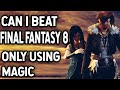 Can i beat final fantasy viii only using magic   final fantasy viii challenge run
