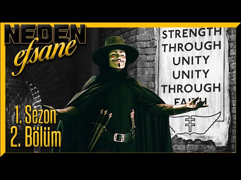 NEDEN EFSANE | BÖLÜM 2 - V FOR VENDETTA