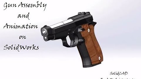 Solidworks Tutorials: Assembly and Animation in Solidworks