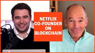 Netflix co-founder on blockchain technology revolutionizing media Guide