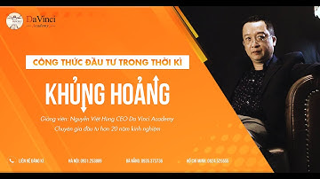 Chương trình Công thức đầu tư trong thời kỳ khủng hoảng| Da Vinci Academy | #shorts