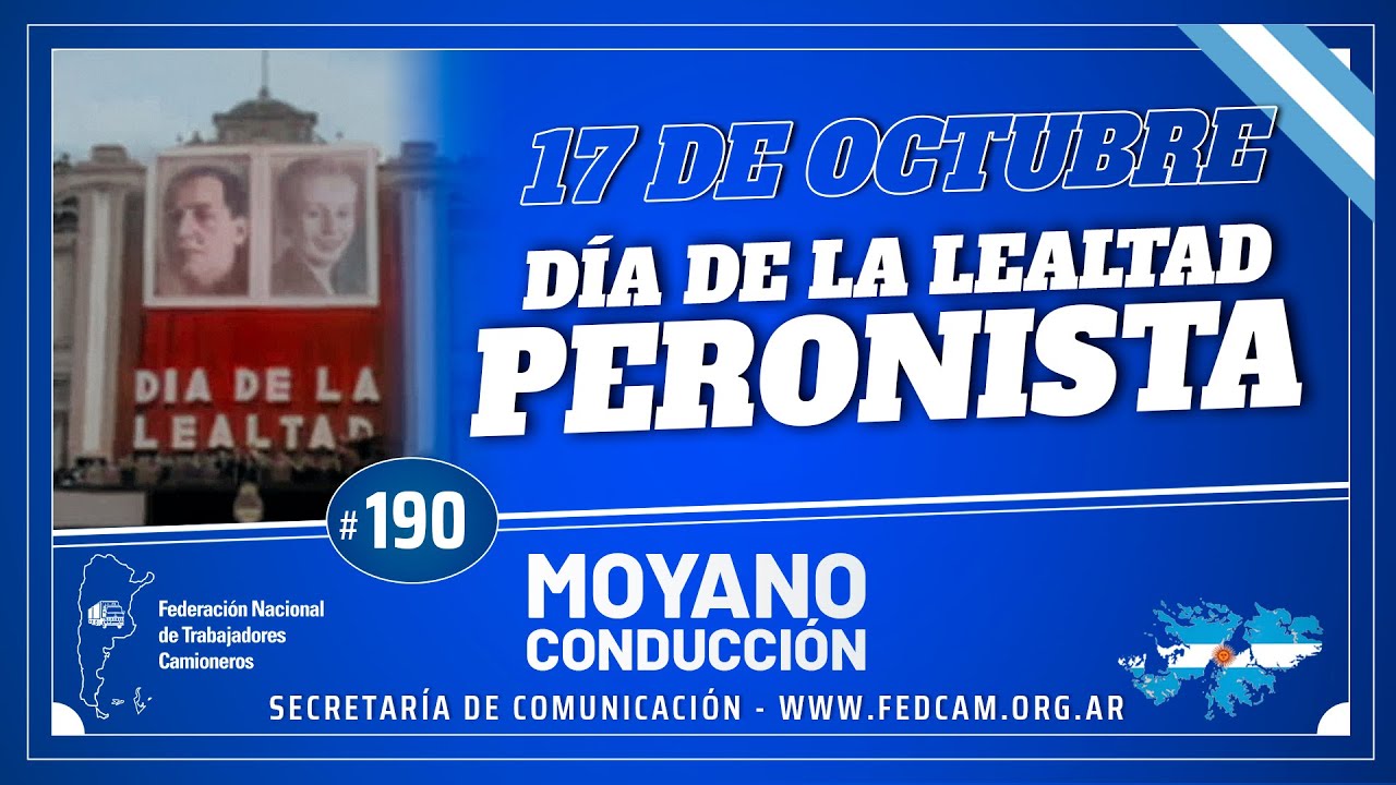 17 de octubre 2025 / Día de la Lealtad Peronista - YouTube