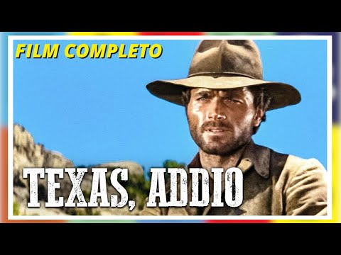 TEXAS ADDIO