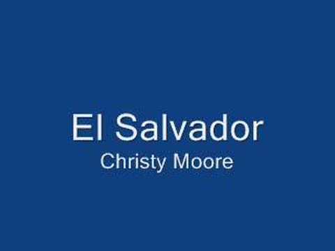 El Salvador - Christy Moore