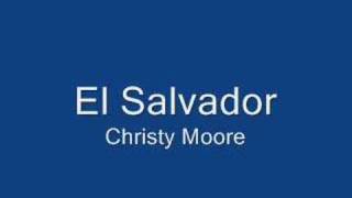 Watch Christy Moore El Salvador video