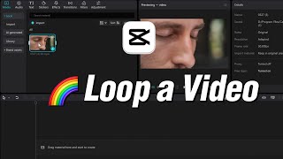 CapCut PC Tutorial: Looping a Video Made Easy!