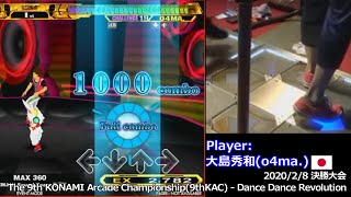 9thKAC DDR 決勝大会(o4ma.さん) 抜粋