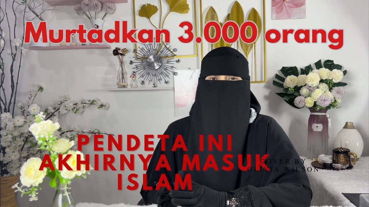 Pendeta murtadkan 3.000 orang akhirnya masuk islam #converttoislam #mualaf