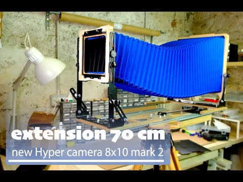 70 cm extension on new Hyper camera 8x10 mark 2
