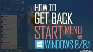 How to Get Back Start Menu in Windows 8/8.1