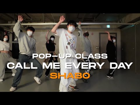 SHABO POP-UP Class | Chris Brown - Call Me Every Day | @JustjerkAcademy