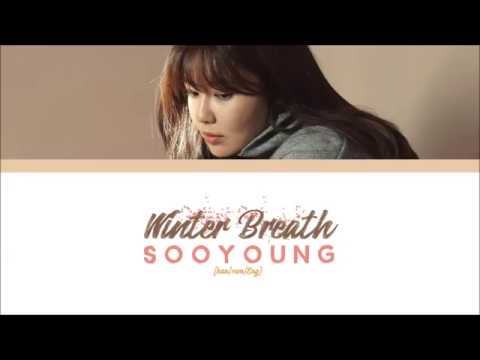 SOOYOUNG (수영) - WINTER BREATH (겨울숨) Lyrics [HAN|ROM|ENG]