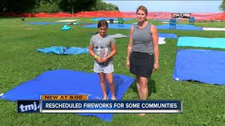 Communities reschedule firework shows after weather cancellations