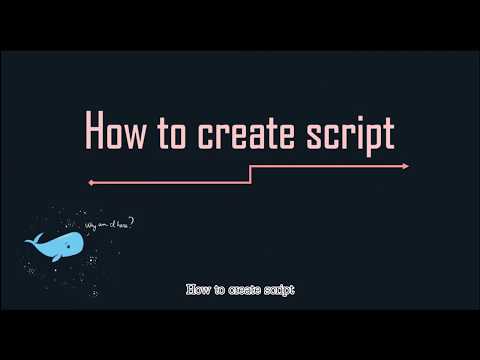 ch12 | part 8 | How to create script