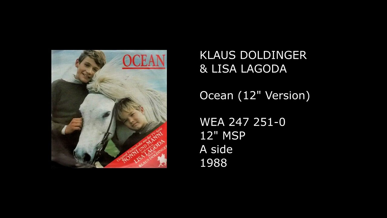 KLAUS DOLDINGER & LISA LAGODA - Ocean (Single Version) - 1988