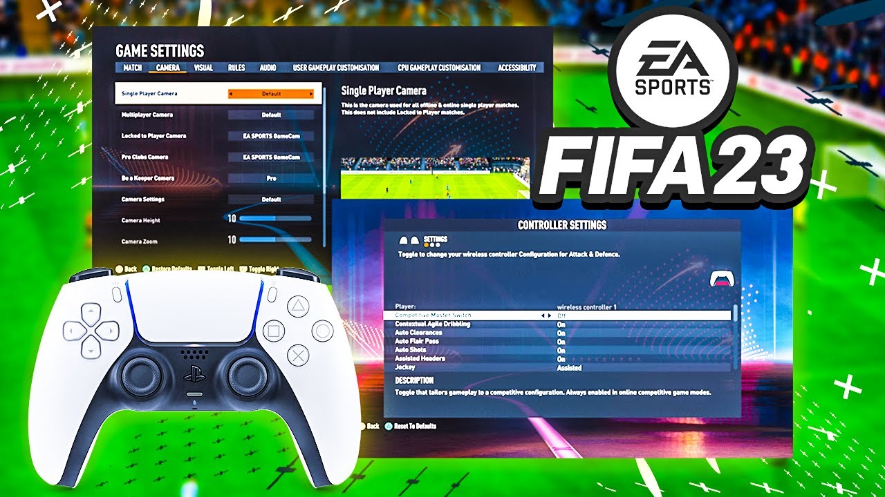 Best FIFA 23 Settings: Controls, Camera, and More — Eightify