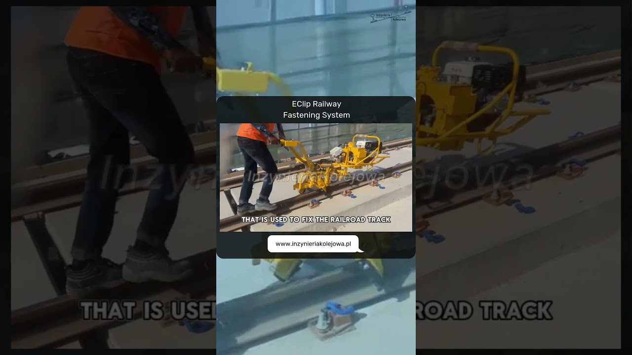 EClip Railway Fastening System 