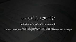 Surat At - Takasur (Ayat 1 - 8 Arab ...  Latin dan Terjemahan)