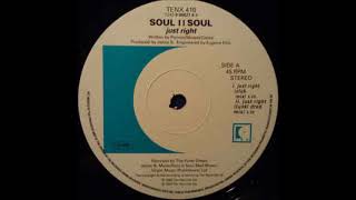 Soul II Soul - Just Right (Club Mix)