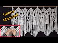 Tutorial Cortina en Macramé N°67. Macramé Curtain Tutorial. Tutoriel sur les rideaux en macramé.