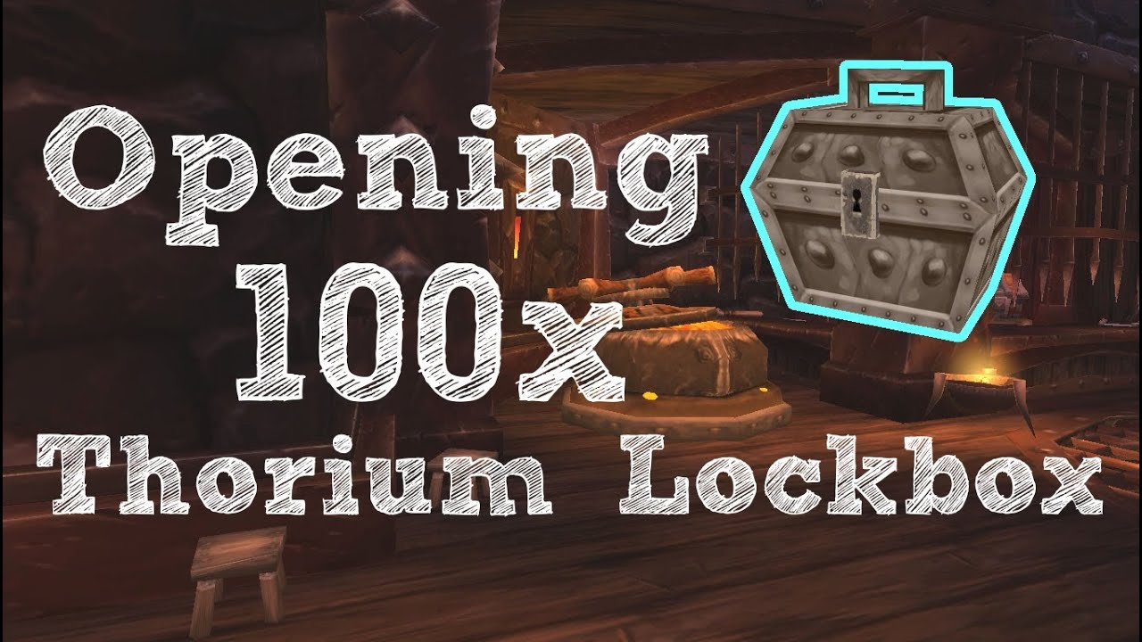 100x Thorium Lockbox Opening YouTube