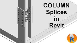 Revit steel detailing | Steel column splice in Revit step by step
