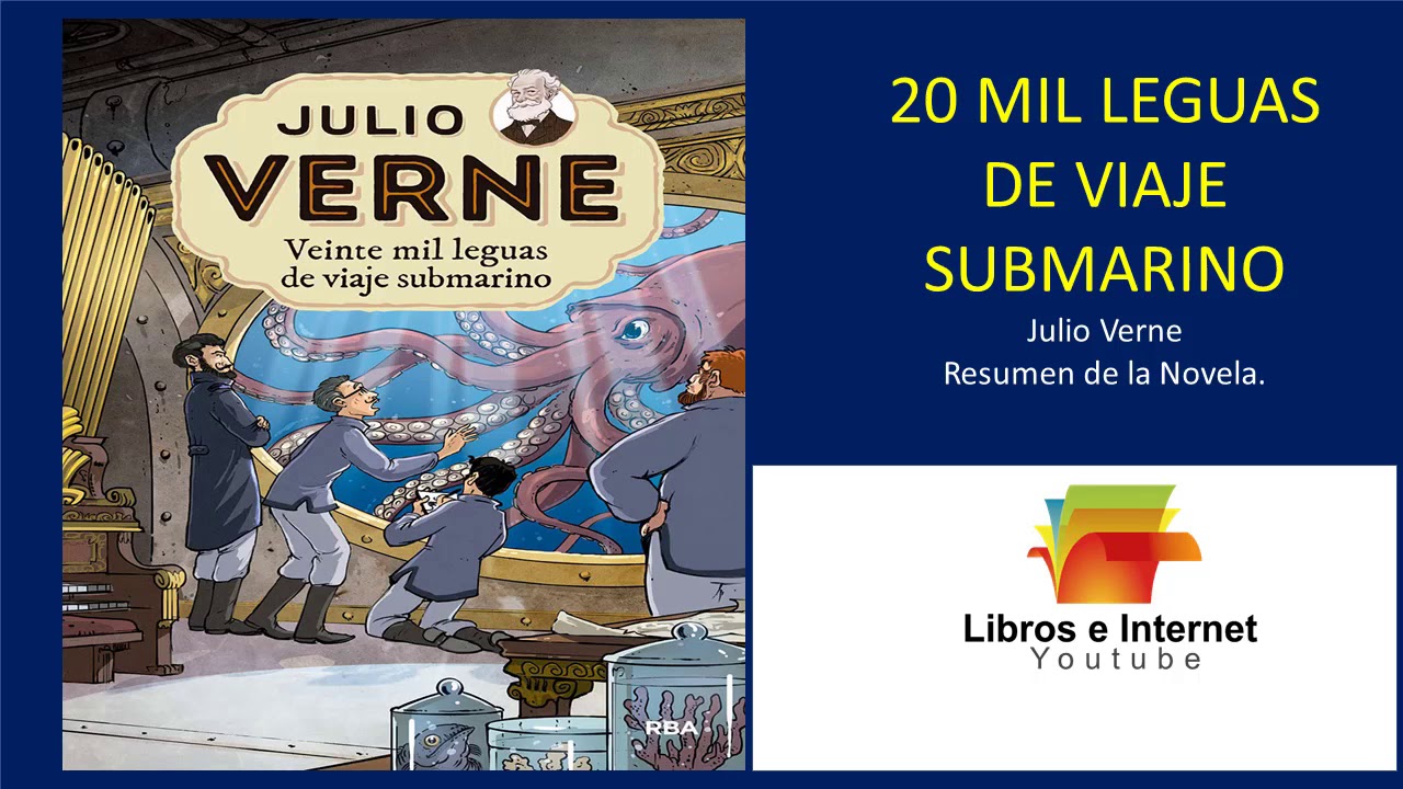 Un Resumen de 20 mil leguas de viaje submarino de Julio Verne - YouTube
