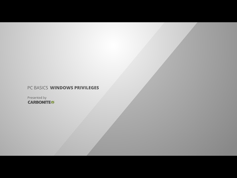 PC Basics: Windows Privileges