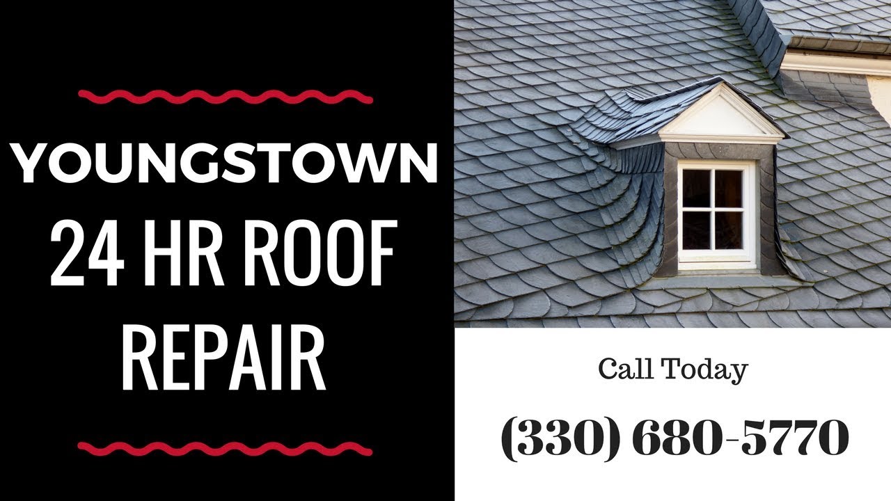 24 Hour Emergency Roofing Repair Youngstown Ohio YouTube