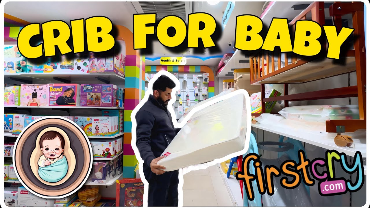 BUYING CRIB FOR BABY | Best Crib From FirstCry - YouTube