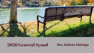 Synod Sermon 2026 Nathan Eldridge