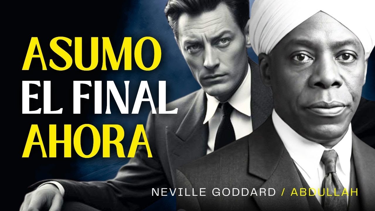 NEVILLE REVELA: CÓMO ASUMIR EL FINAL Y VER LA VIDA DAR VUELTA