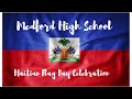 Medford High School Haitian Flag Celebration